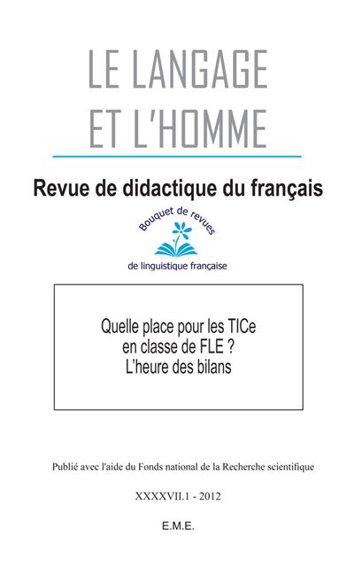Quelle place pour les TICE en classe de FLE ? :  l'heure des bilans