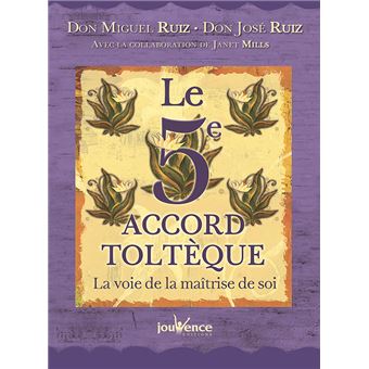 Le 5e accord toltèque - Beau livre