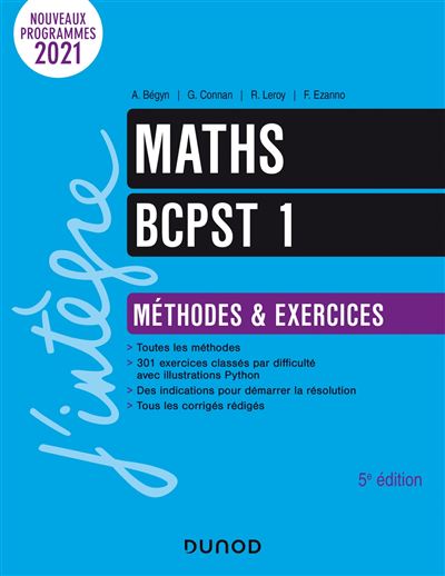 Maths BCPST 1 Méthodes et Exercices - Arnaud Begyn - broché