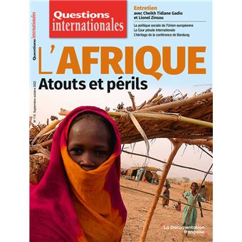 L'Afrique. Atouts et périls