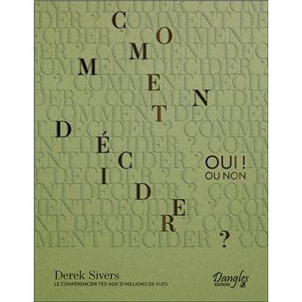 Comment décider ? Oui ! ou non