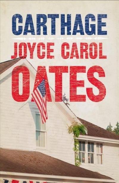 Carthage - Joyce Carol Oates - Poche