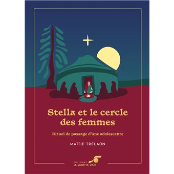 Stella et le cercle des femmes – Édition collector