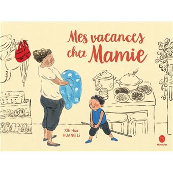 Mes vacances chez Mamie