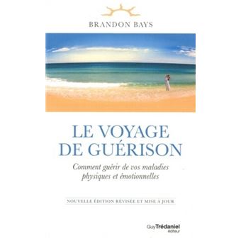 Le voyage de guérison