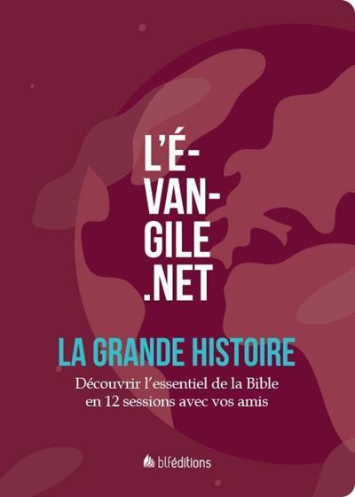 L'evangile.net la grande histoire