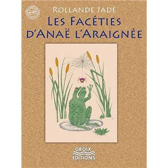 Les facéties d'Anaë l'araignée
