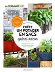Créer un potager en sacs spécial balcon