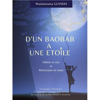 D'un baobab à une étoile