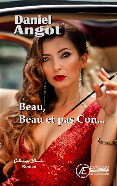 Beau, beau et pas con…