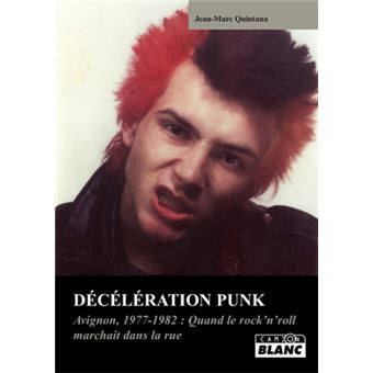 Décélération punk - 1