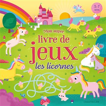 Mon super livre de jeux - les licornes