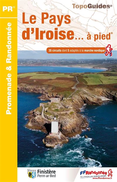 Le Pays d'Iroise à pied -  Collectif - broché