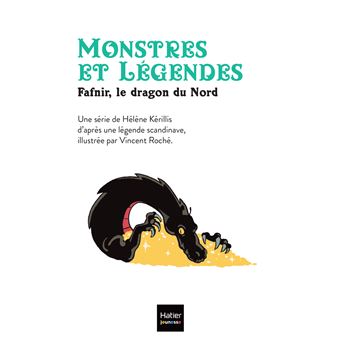Monstres et légendes - Fafnir et le dragon du Nord - CE1/CE2 8/9 ans