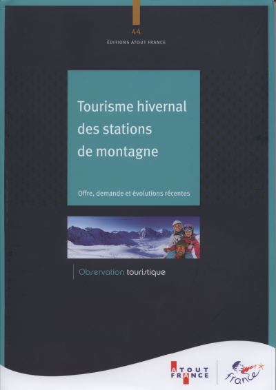 Tourisme hivernal des stations de montagne