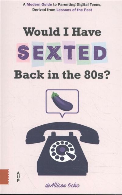 Would I have sexted back in the 80s?