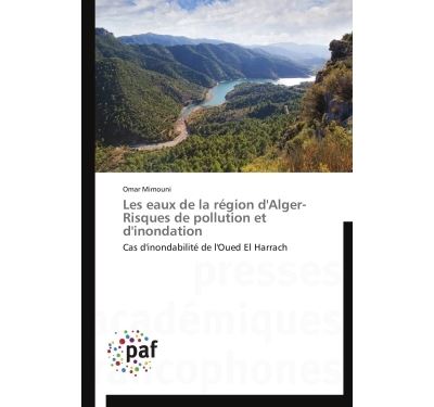 Les eaux de la region d'alger- risques de pollution et d'ino