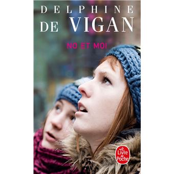 Delphine de VIGAN (France) - Page 3 No-et-moi