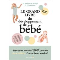 Le Grand Livre Du Developpement De Bebe Broche Hetty Van De Rijt Achat Livre Ou Ebook Fnac