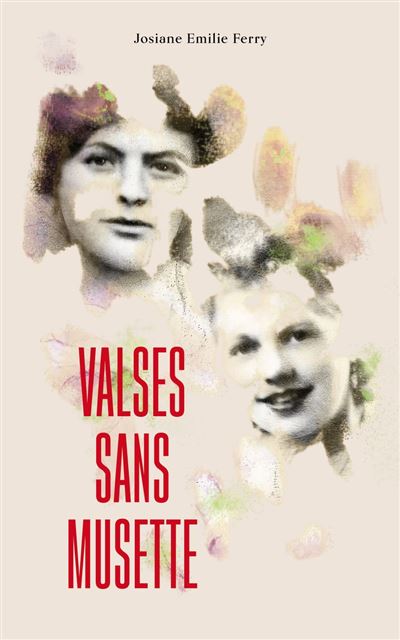 Valses sans musette - Josiane Emilie Ferry (2024)