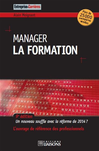 Manager la formation Un nouveau souffle après la réforme de 2014 ? L ...