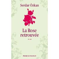 La rose retrouvée
