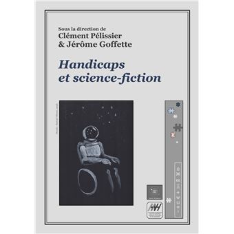 Handicaps et science-fiction - 1