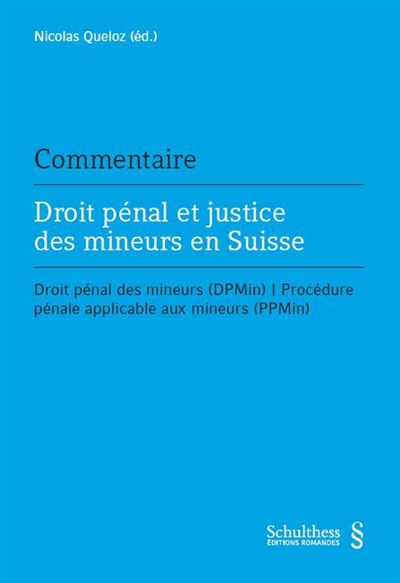 Droit pénal et justice des mineurs en Suisse