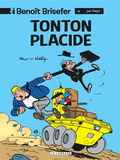 Benoît Brisefer (Lombard) - Tonton Placide