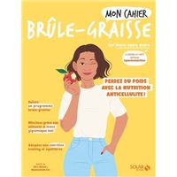Mon cahier Brûle-graisse -nouvelle édition-