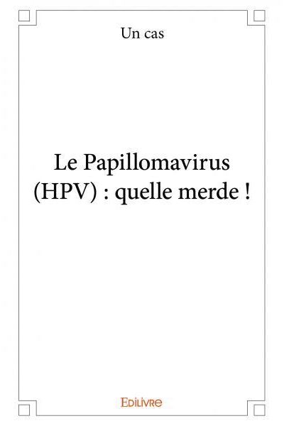 Le papillomavirus