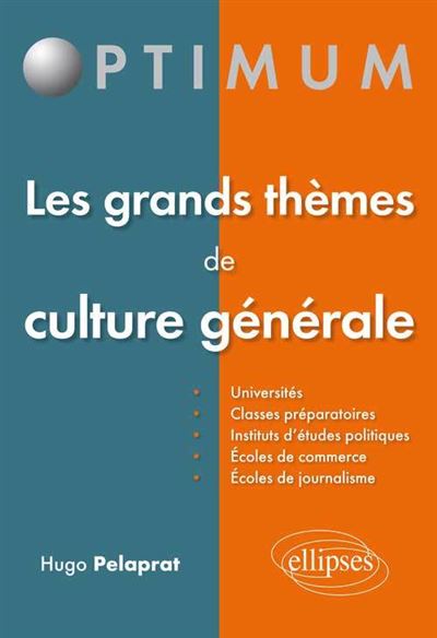 Les grands thèmes de culture générale