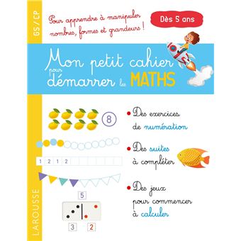 Mon petit cahier pour démarrer les maths