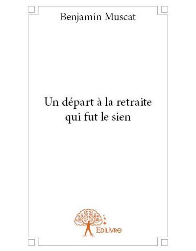 Un depart a la retraite qui fut le sien
