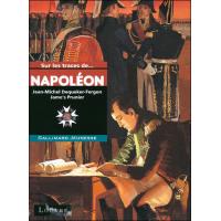 Sur les traces de Napoléon
