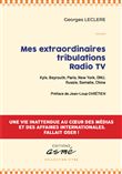 Mes extraordinaires tribulations radio tv