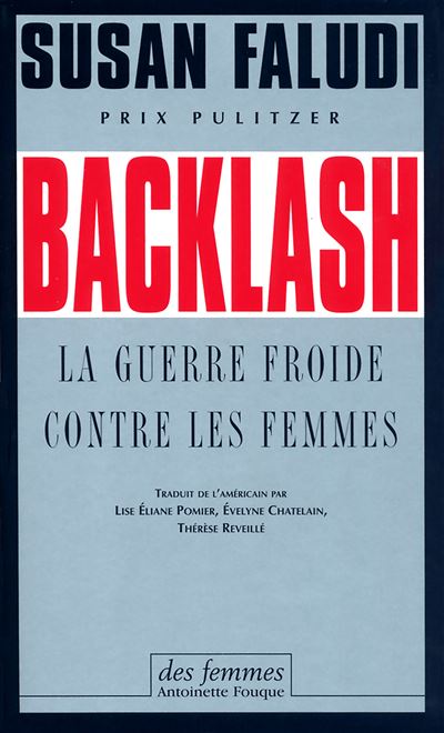 Backlash (éd. poche) - Susan Faludi - (donnée non spécifiée)