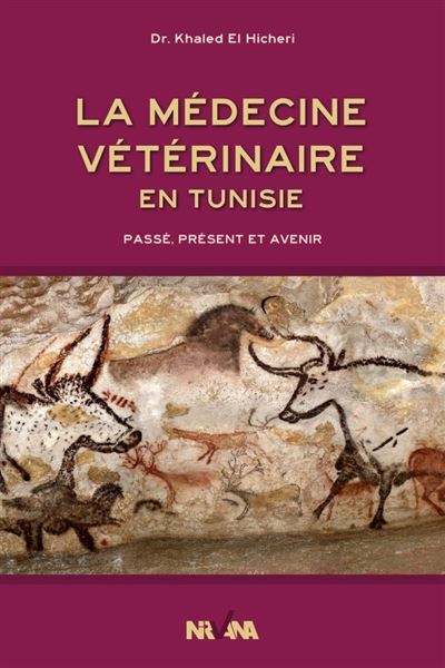 La médecine vétérinaire en Tunisie