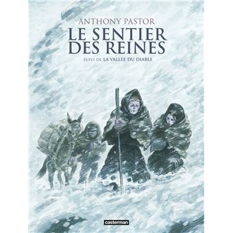 Le Sentier des Reines