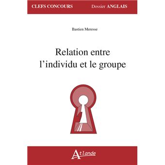 Relation entre l'individu et le groupe
