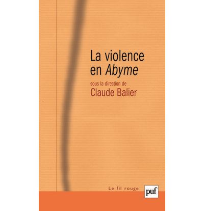 La violence en Abyme - Claude Balier - broché
