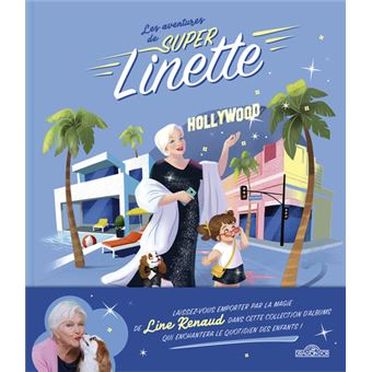 Les aventures de Super Linette - Super Linette à Hollywood