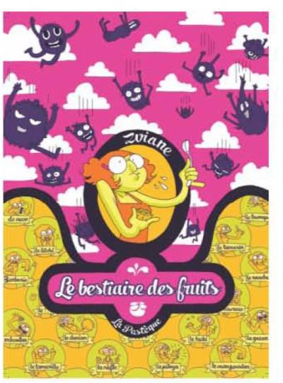 Le bestiaire des fruits