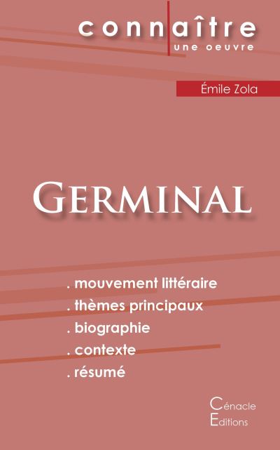 Fiche de lecture Germinal (Analyse littéraire de référence et résumé complet)