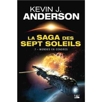 La saga des sept soleils Tome 7 La Saga des Sept Soleils T7