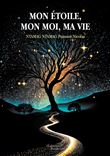 Mon étoile, mon moi, ma vie