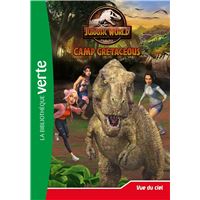 Jurassic Park - Jurassic World - la colo du crétacé 18 - Au secours des  dinosaures - Collectif - Poche - Achat Livre ou ebook
