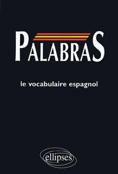Médiascopie du vocabulaire espagnol