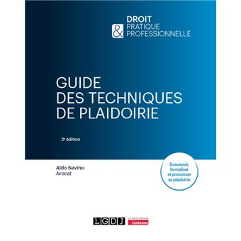 Guide des techniques de plaidoirie