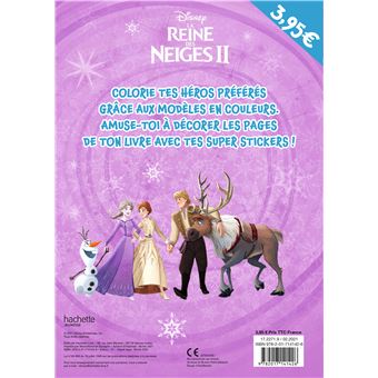 LA REINE DES NEIGES 2 - Mes coloriages avec stickers - Disney